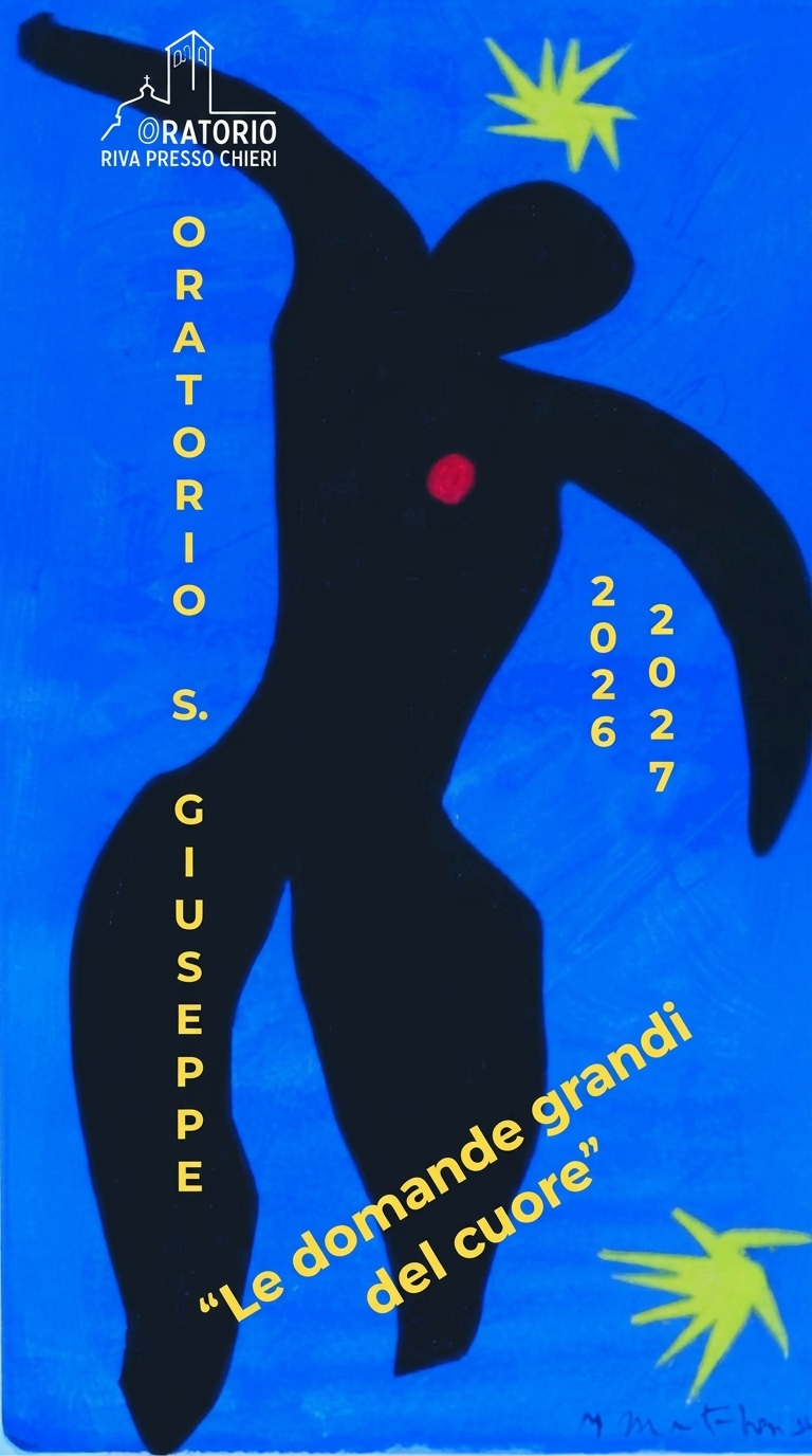 Locandina Oratorio San Giuseppe 2026/2027 – «Le domande grandi del cuore»